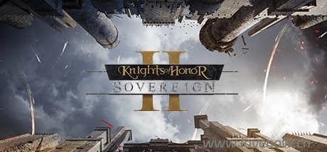 荣誉骑士2 君主 Knights of Honor II  Sovereign v2.1a 绿色中文版
